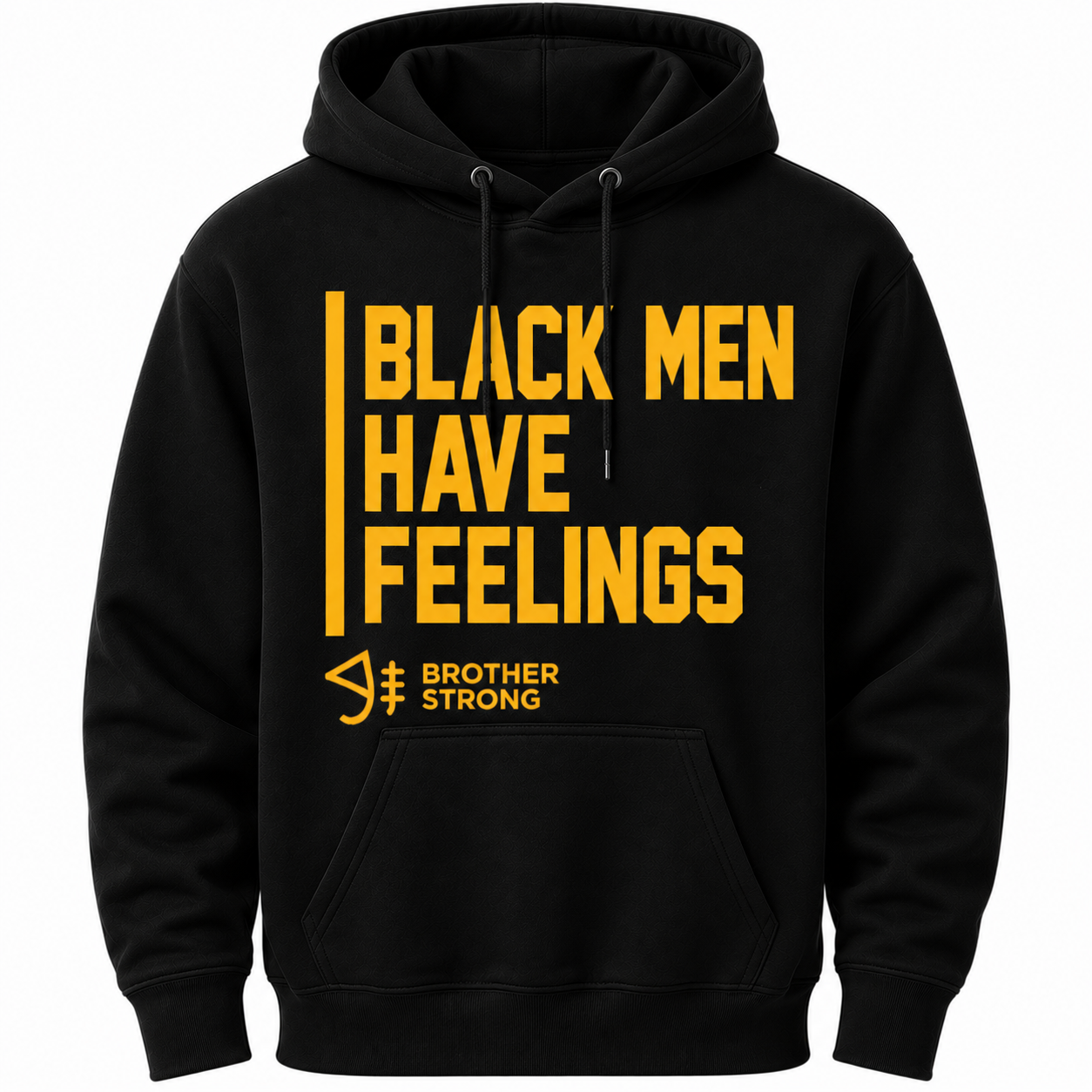 Black Men Have Feelings Hoodie Legacy Collection • Black / Gold