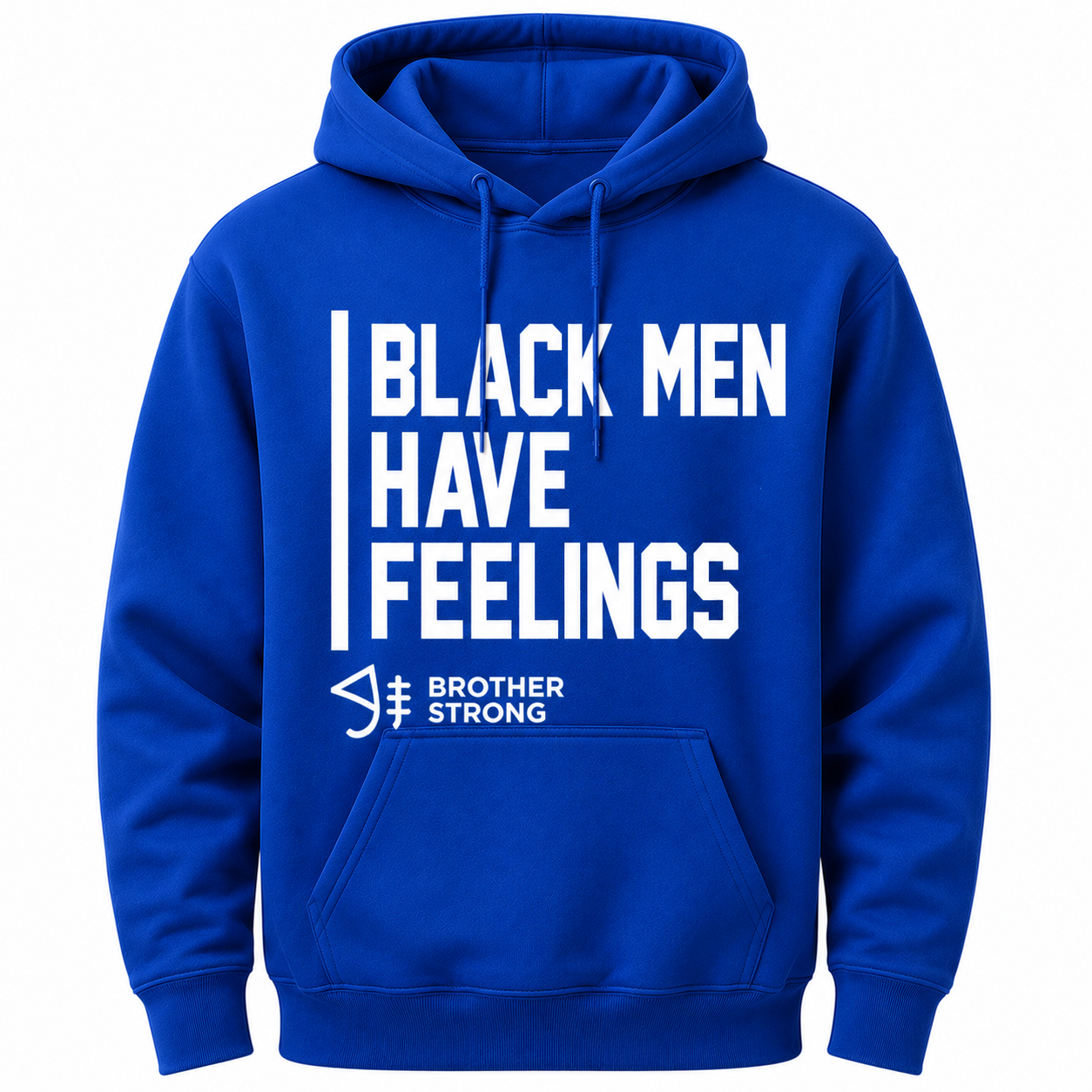 Black Men Have Feelings Hoodie Legacy Collection • Royal Blue/ White
