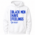 Zeta - Black Men Have Feelings Hoodie