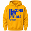 SGR - Black Men Have Feelings Hoodie