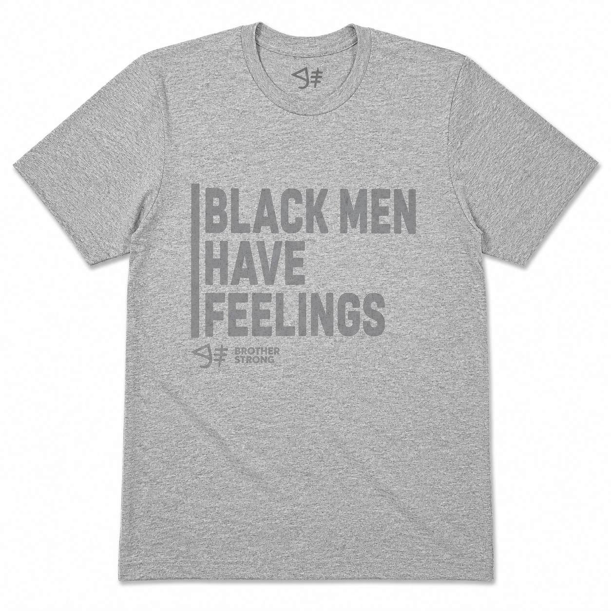 Black Men Have Feelings Signature Tee • Athletic Heather Gray
