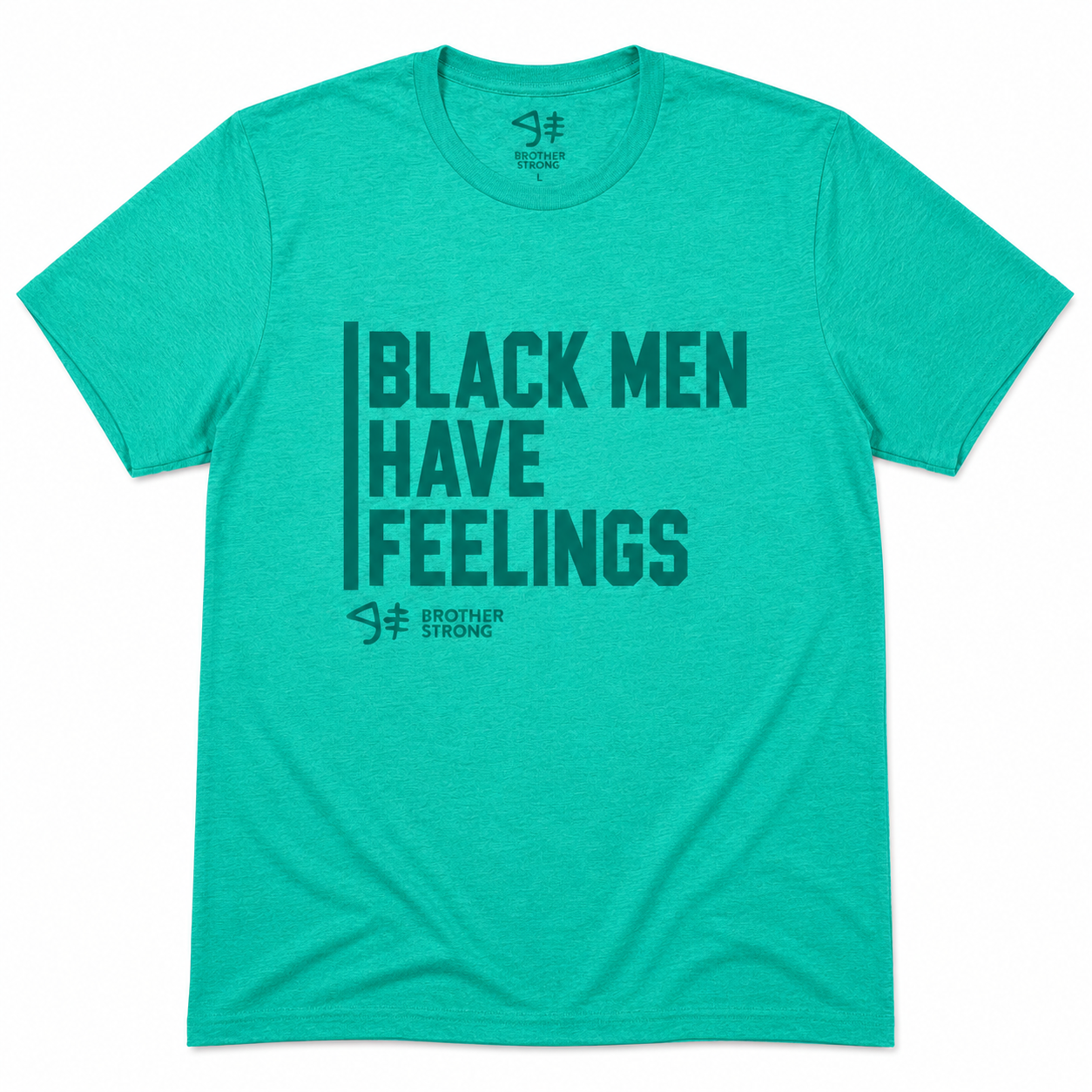 Black Men Have Feelings Signature Tee • Mint Green Heather