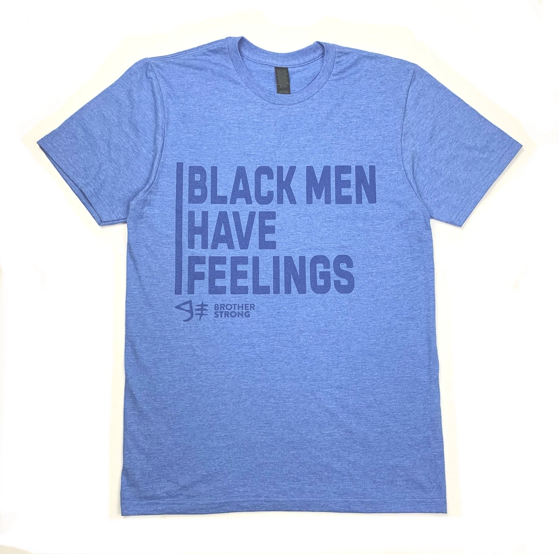 Black Men Have Feelings Blue/Blue T-Shirt