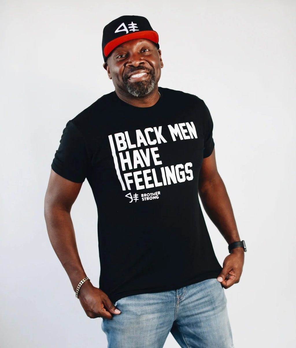 Black Men Have Feelings Shirt