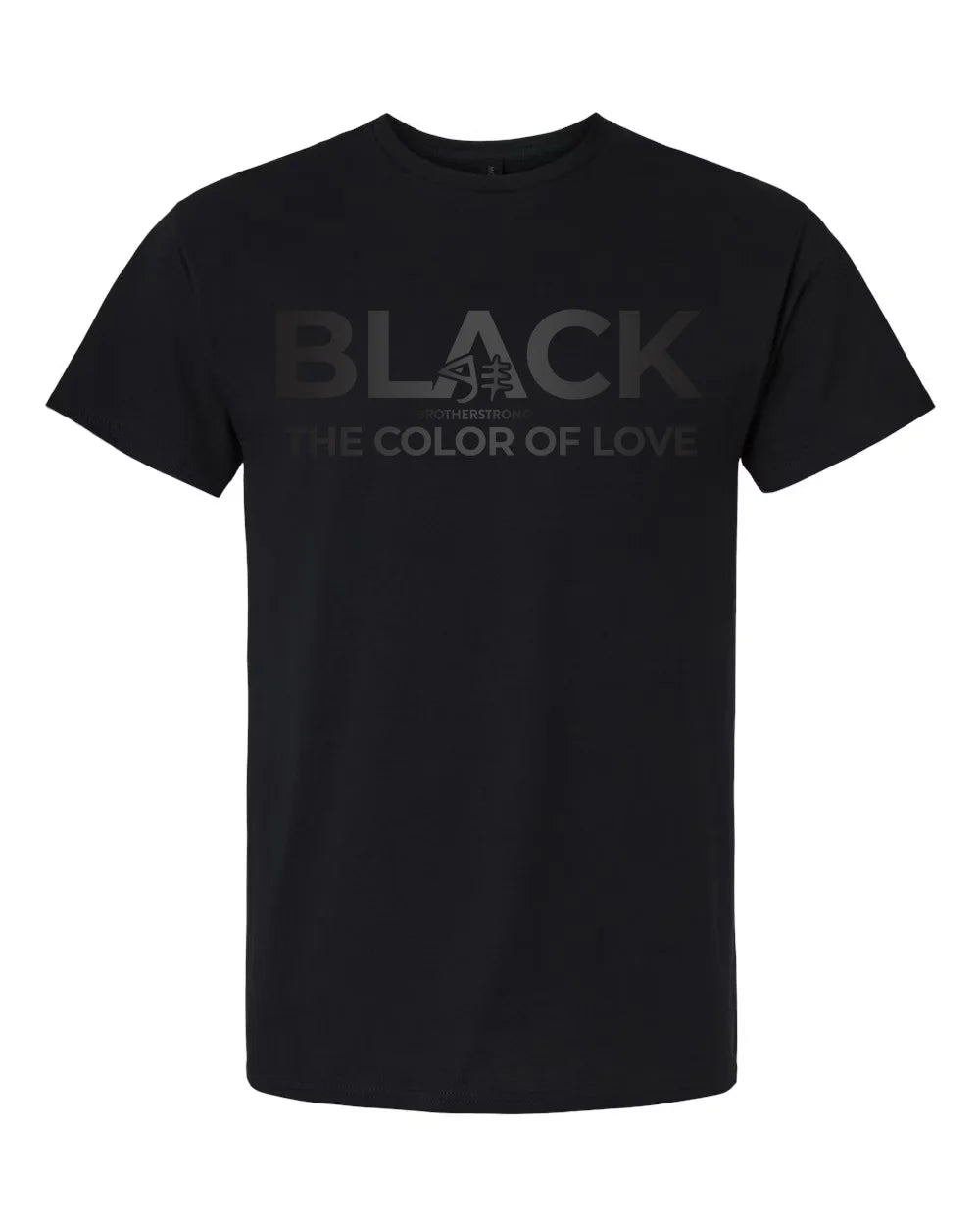 BLACK the color of LOVE T-Shirt
