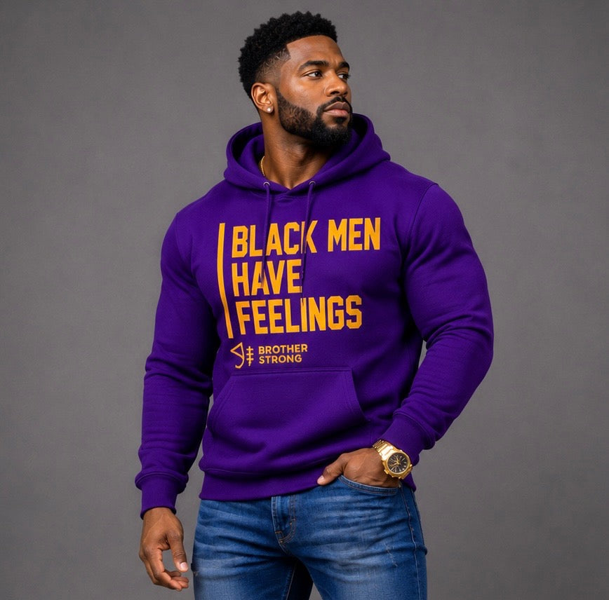 Black Men Have Feelings Hoodie Legacy Collection • Purple / Gold