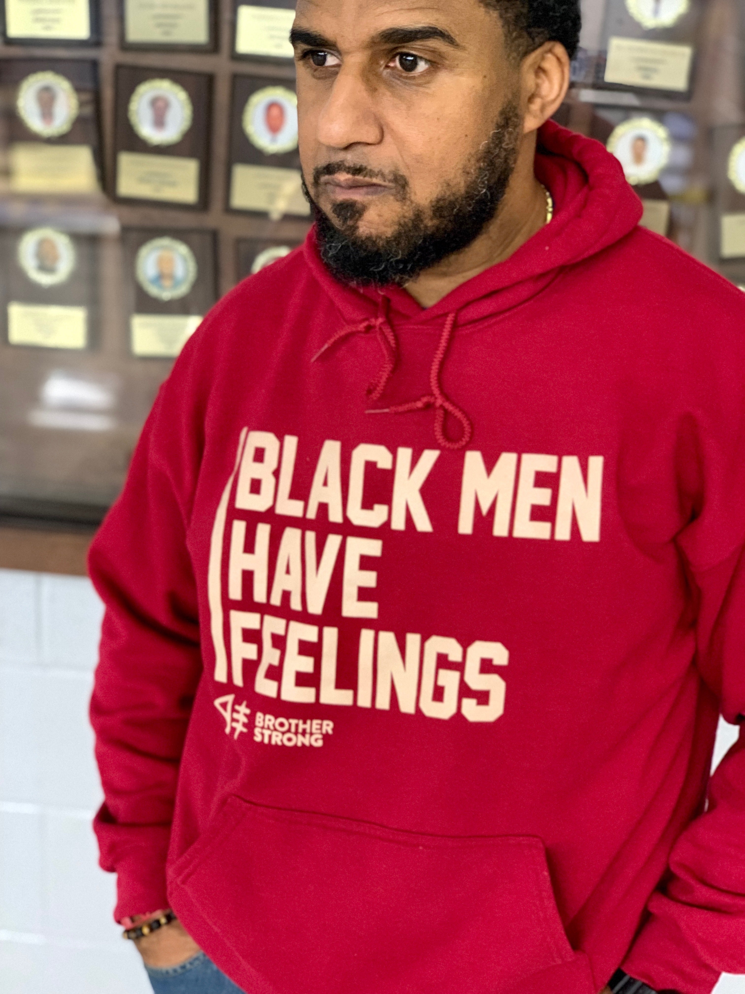The Yo - Black Men Have Feelings Hoodie